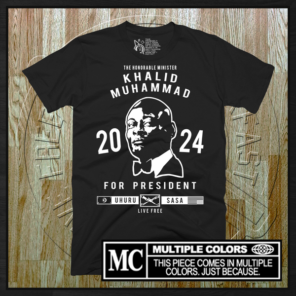 Khalid Muhammad for President (2024 Edition) T-Shirt